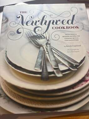 The Newlywed Cookbook: Fresh Ideas & Modern Recipes for Cooking
